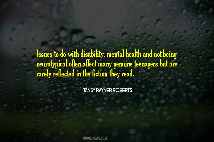 Quotes About Mental Health Issues #1323224