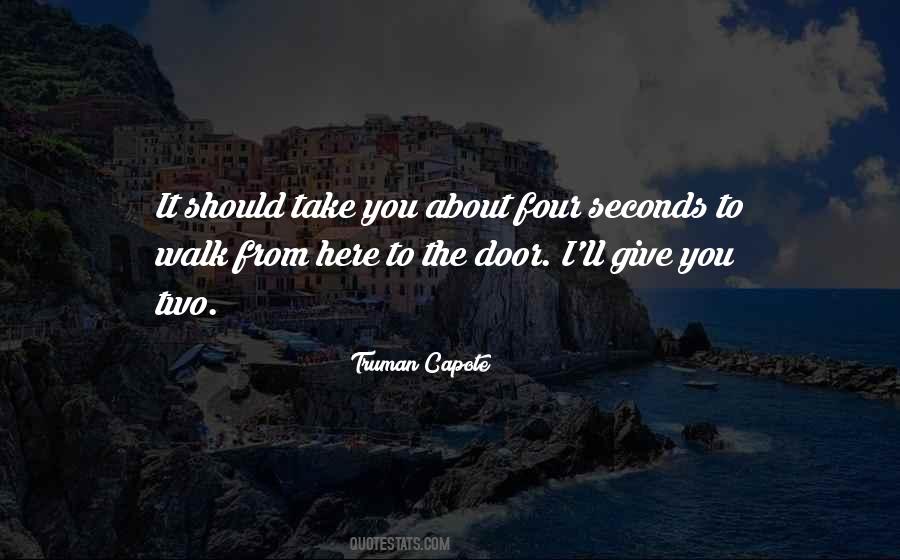 Two Seconds Quotes #443467