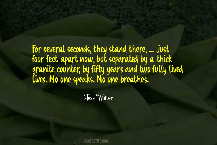 Two Seconds Quotes #511098