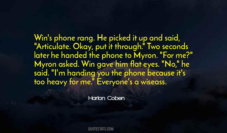 Two Seconds Quotes #969630