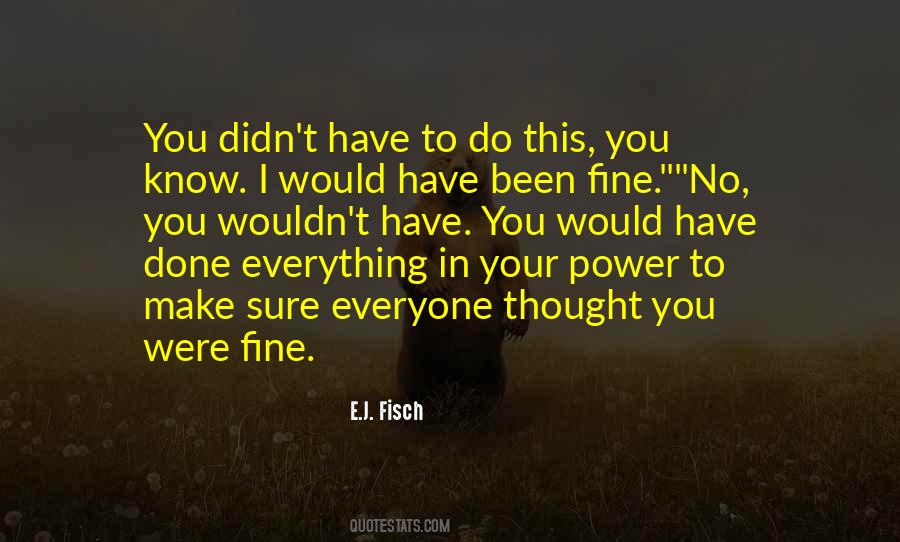 Know Your Power Quotes #1481019
