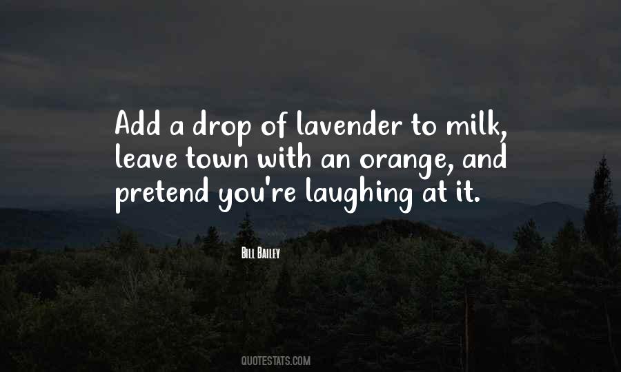 Quotes About Lavender #1318362