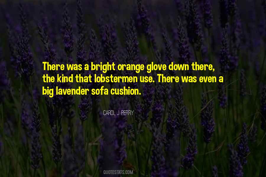 Quotes About Lavender #915207