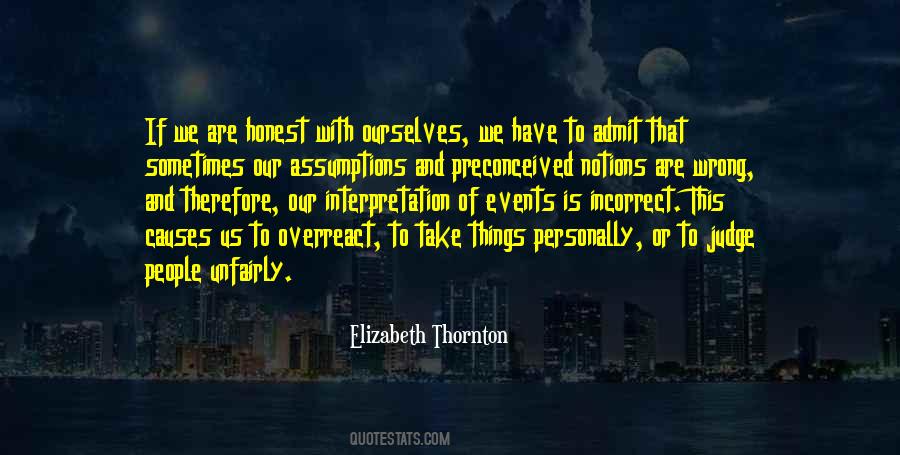 Quotes About Wrong Assumptions #604551