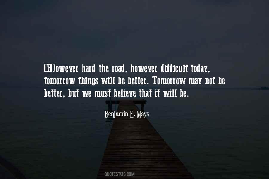 Quotes About Better Tomorrow #1337061