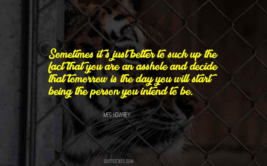 Quotes About Better Tomorrow #279408