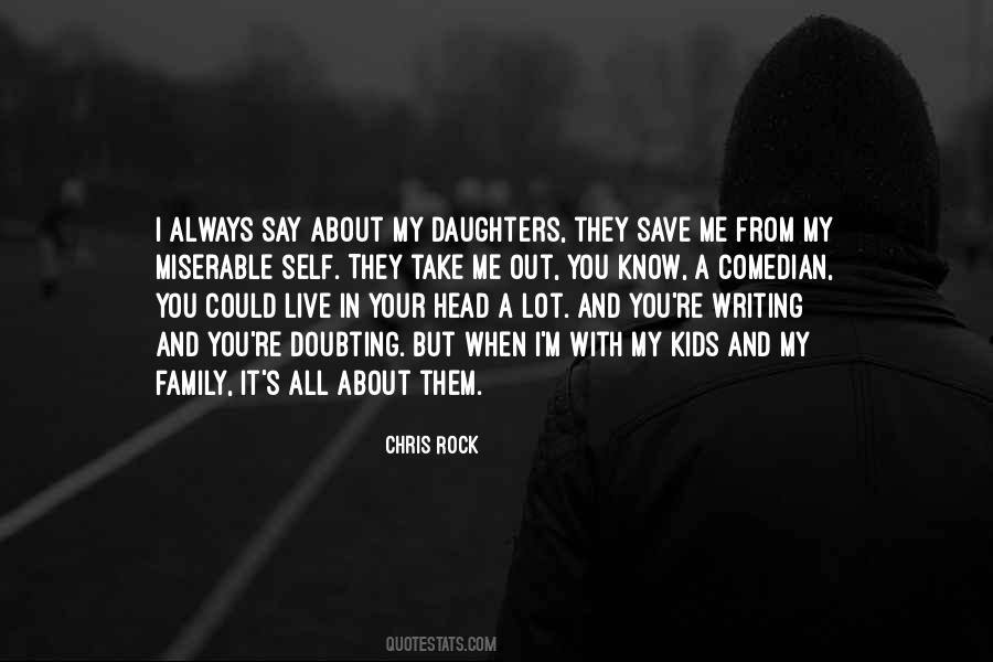 Quotes About Your Daughter #272406