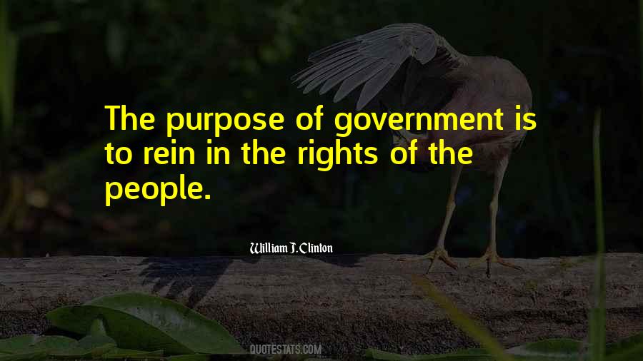 Quotes About Purpose Of Government #116021