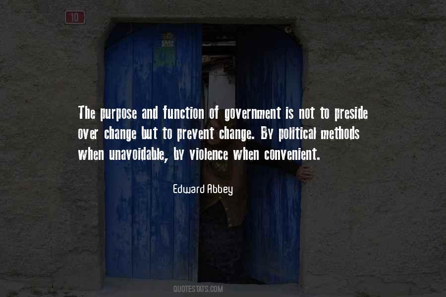 Quotes About Purpose Of Government #1262456