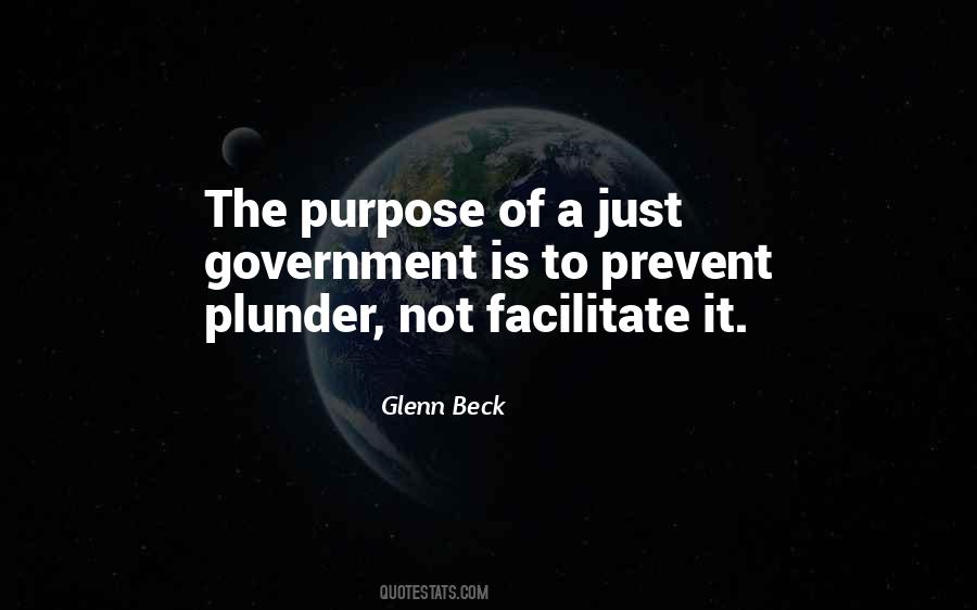 Quotes About Purpose Of Government #1479540