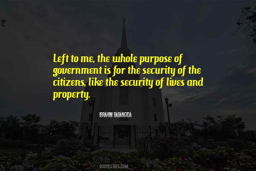 Quotes About Purpose Of Government #23609