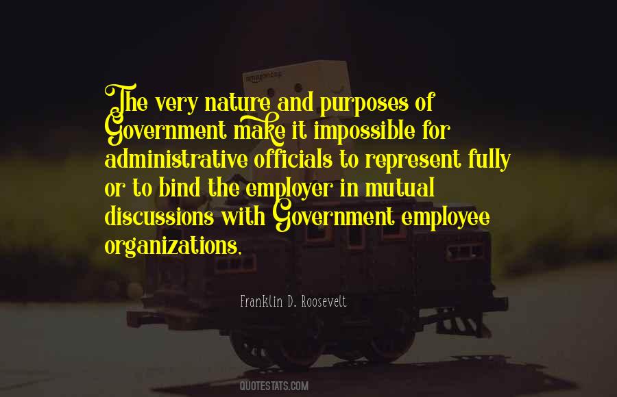 Quotes About Purpose Of Government #811915