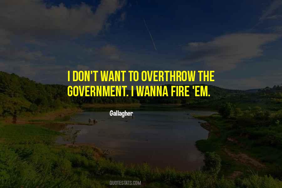 Government Overthrow Quotes #862085