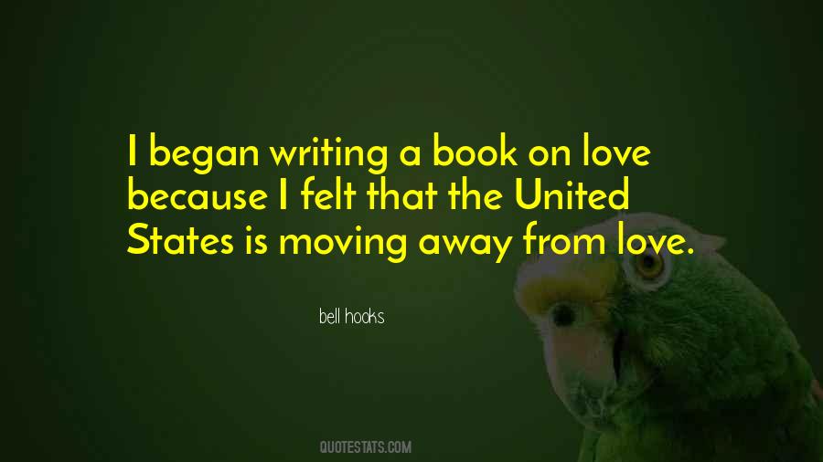 Quotes About Away From Love #540411