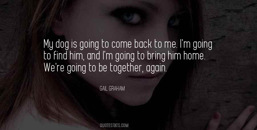 Quotes About Going Back Home #793025