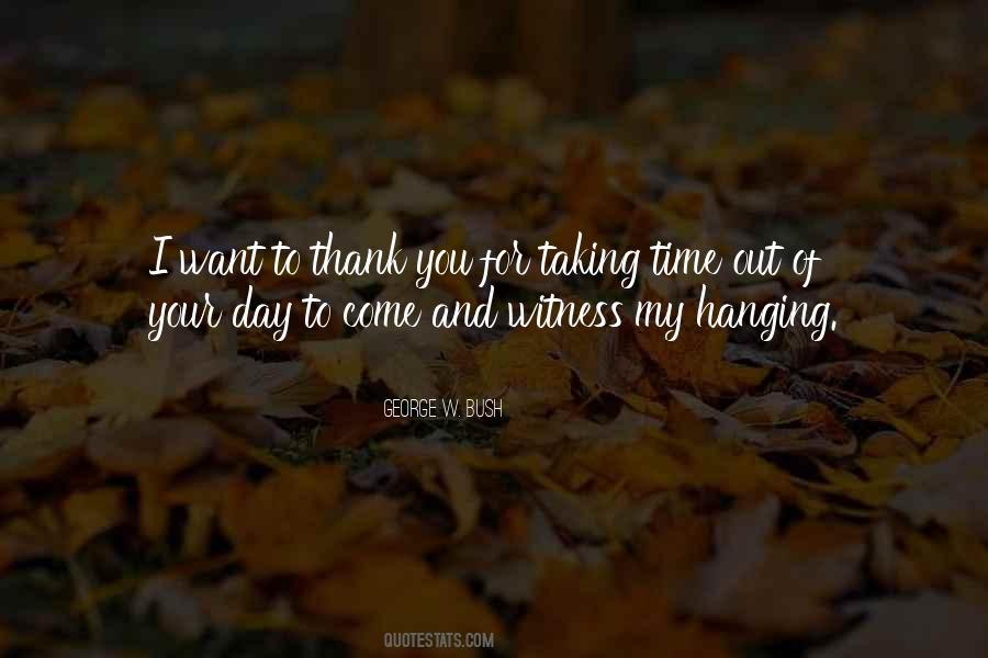 Quotes About Thank You For Your Time #122986