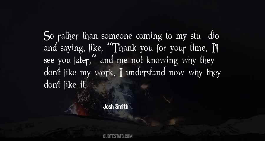 Quotes About Thank You For Your Time #796688