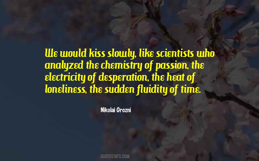 Quotes About Fluidity #999586