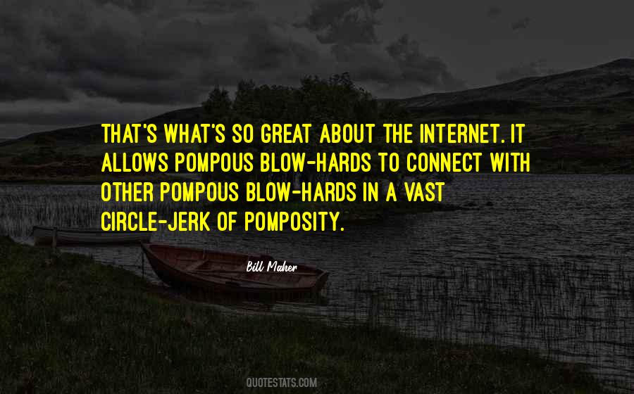 Quotes About Pompous #993450
