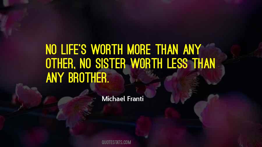 Worth Less Quotes #1776504