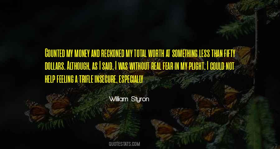 Worth Less Quotes #550466