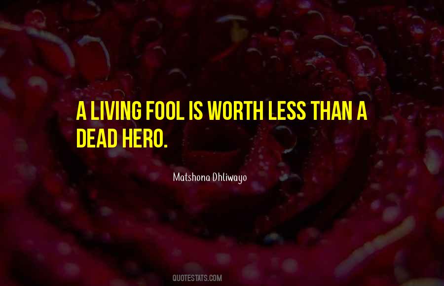 Worth Less Quotes #842