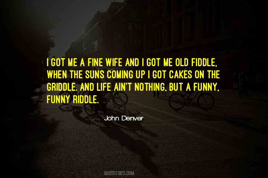 Griddle Cakes Quotes #388175