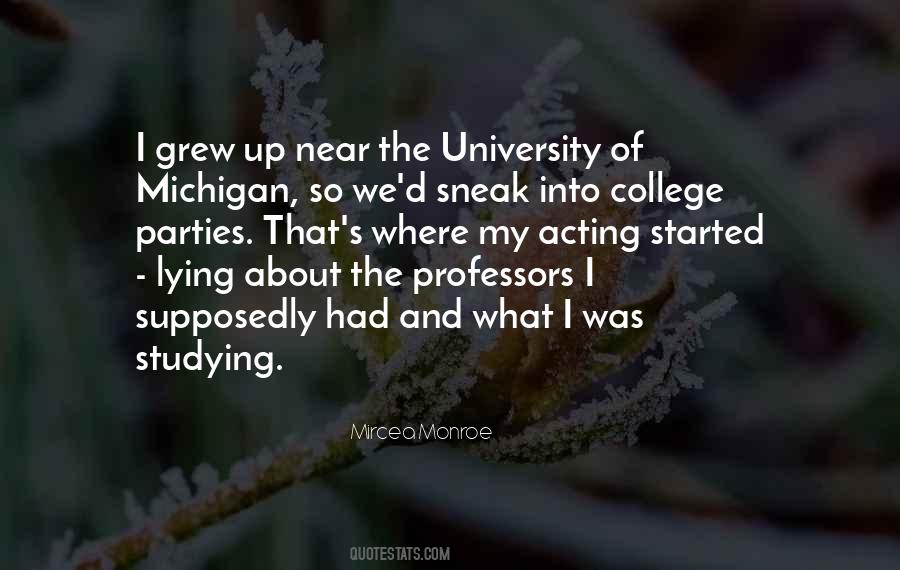Quotes About University Of Michigan #571722