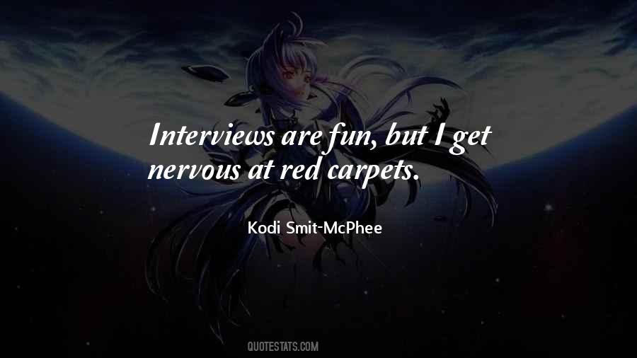 Quotes About Red Carpets #1524870