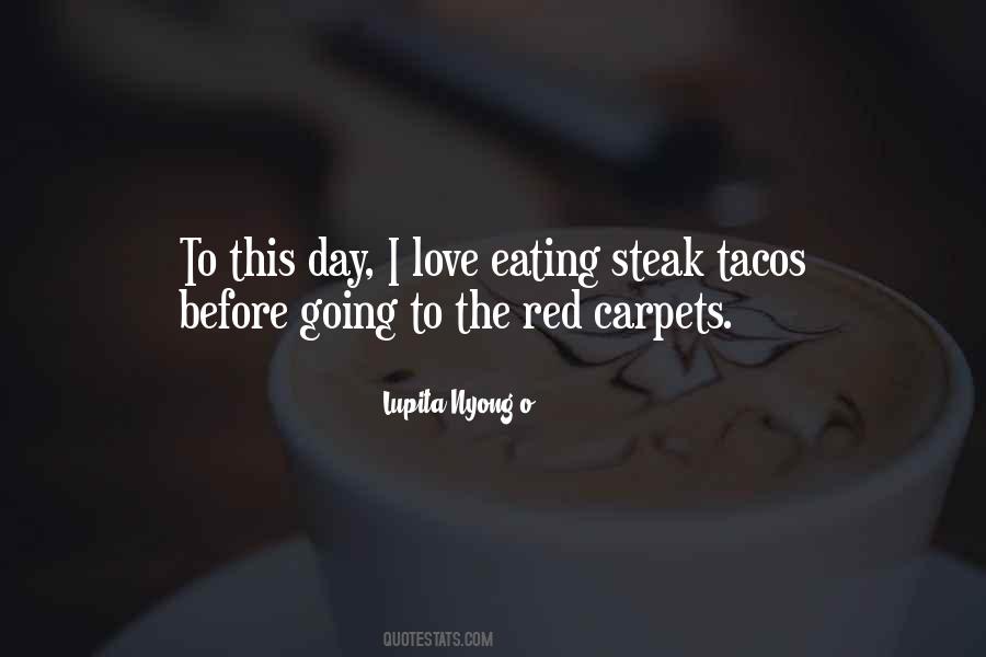 Quotes About Red Carpets #387570