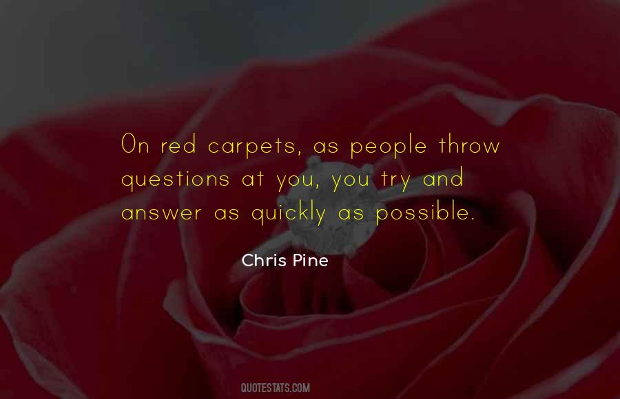 Quotes About Red Carpets #608835