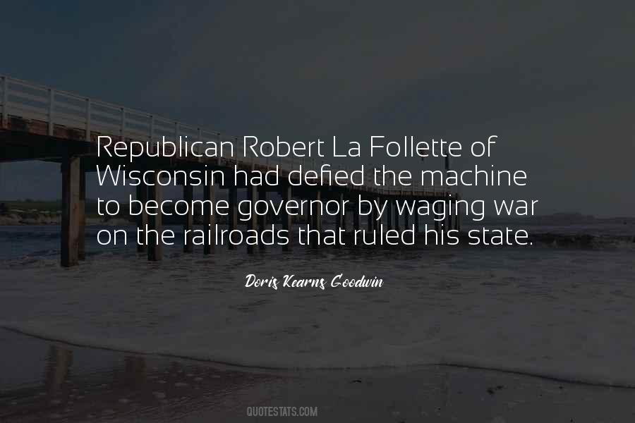 Robert La Follette Quotes #1434013