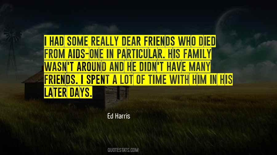 Quotes About Friends That Have Died #238861