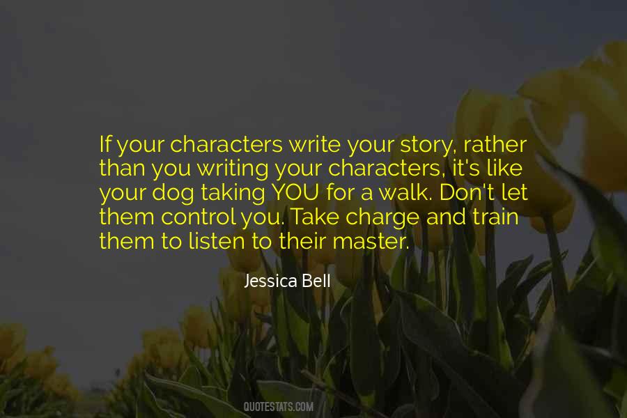 Quotes About Your Dog #1352519