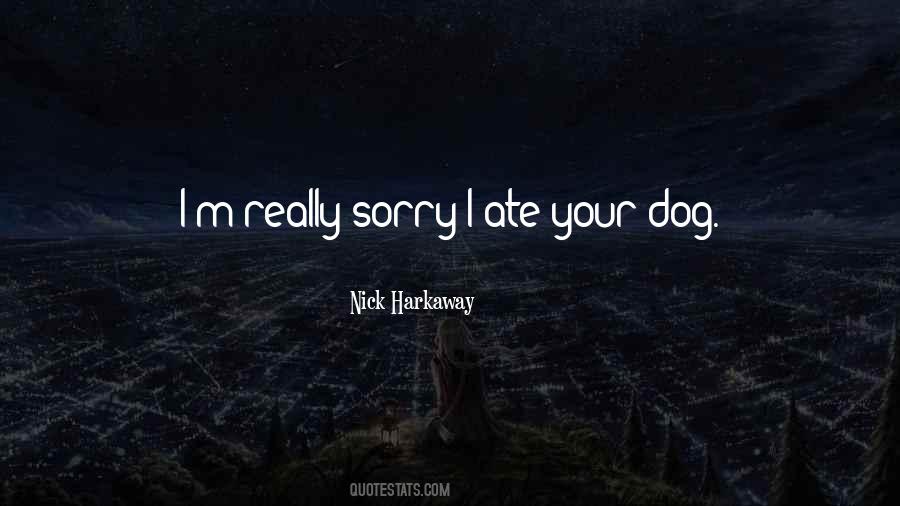Quotes About Your Dog #1449796