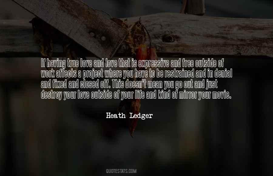Quotes About Denial Of Love #360371