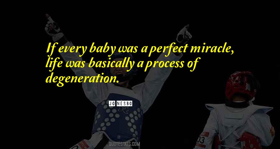 Quotes About Having A Miracle Baby #464607