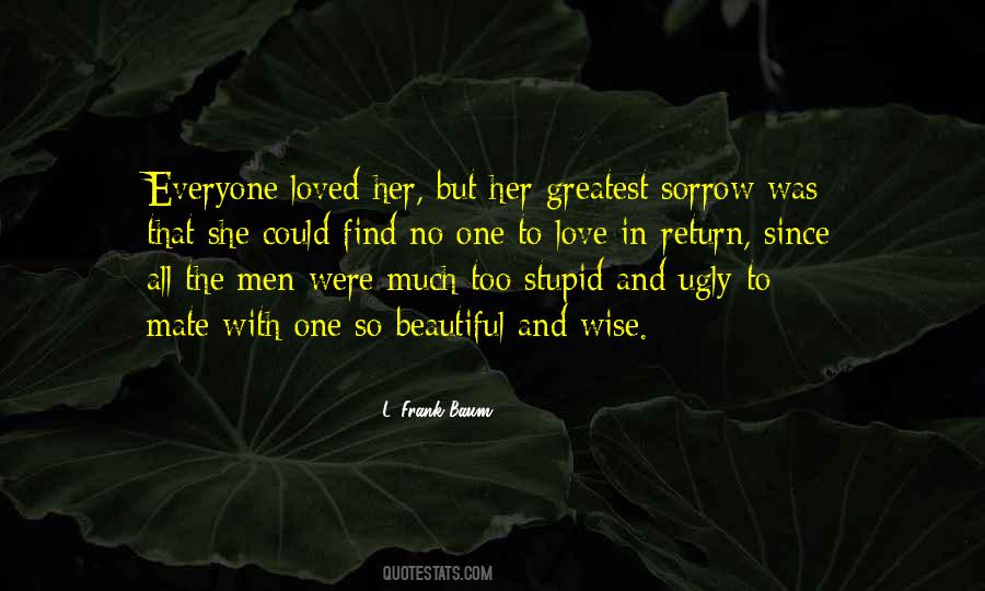 Quotes About Beautiful And Ugly #21376