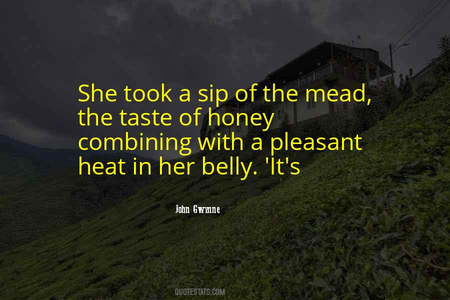 Quotes About Mead #1617257