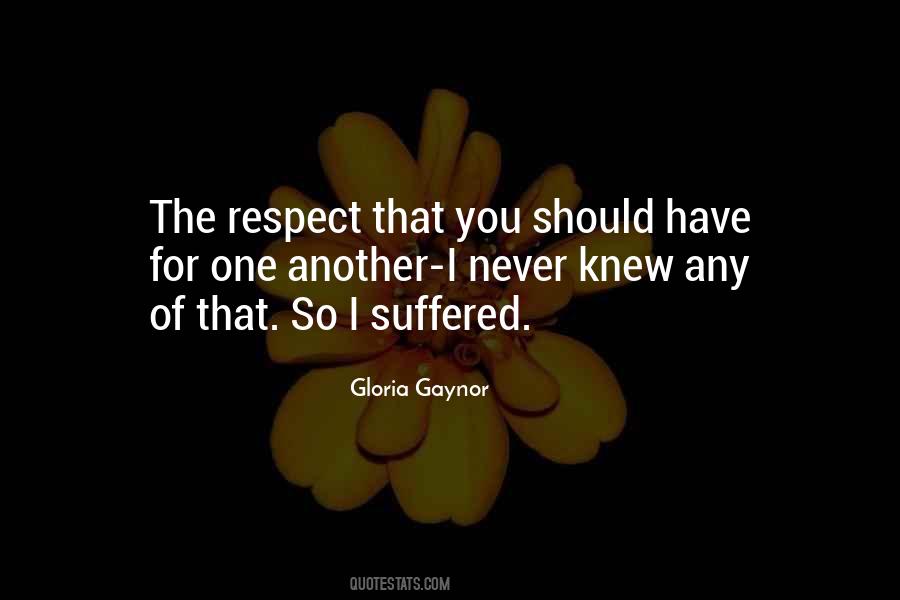 Quotes About Respect For One Another #1815235