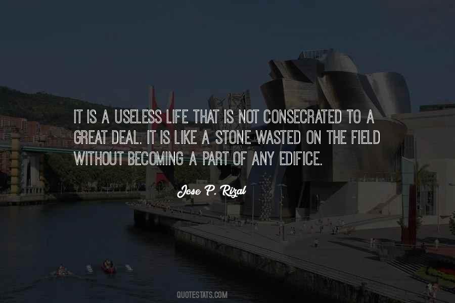 Life Is Useless Quotes #930232