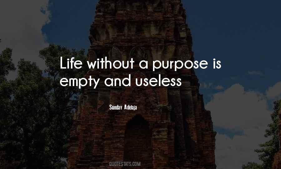 Life Is Useless Quotes #974074