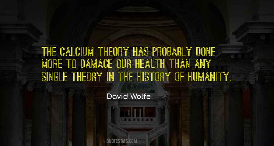 Quotes About Calcium #227418