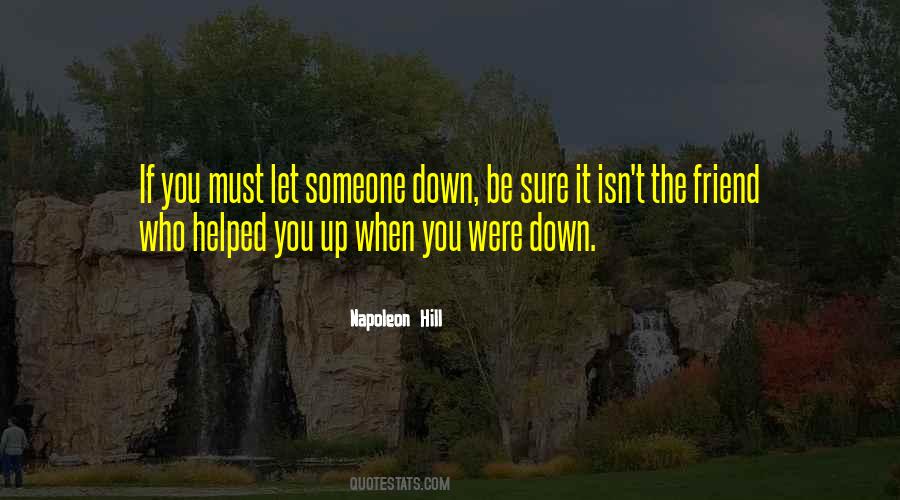Quotes About Be Let Down #418784