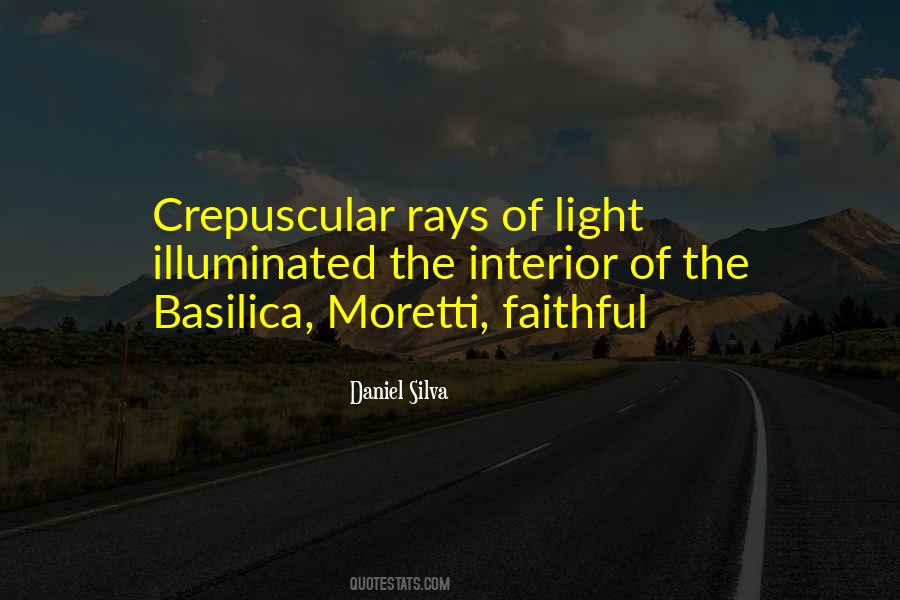 Quotes About Rays Of Light #359240