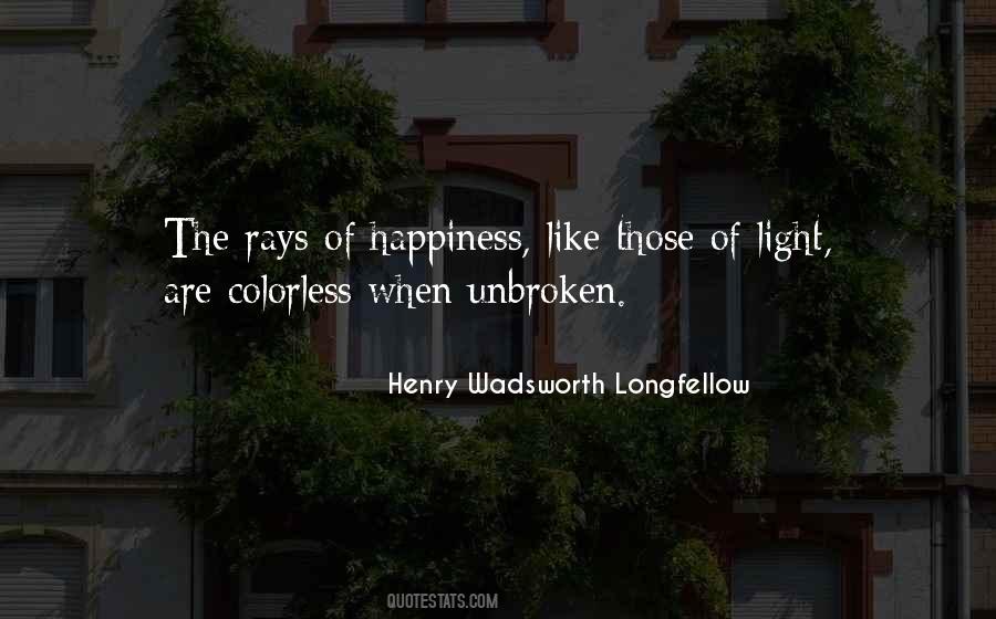 Quotes About Rays Of Light #360769