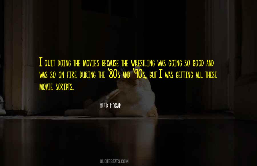 Quotes About 90s Movies #332610
