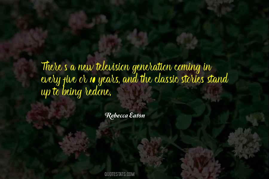 Years Or Years Quotes #35450