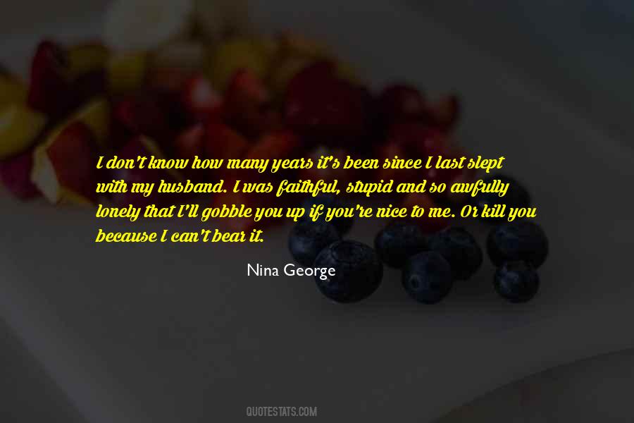 Years Or Years Quotes #44766