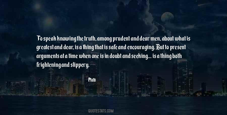 Quotes About Knowing When To Speak #1167802